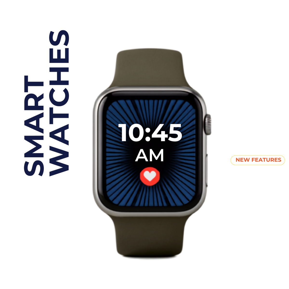 Smart Watches